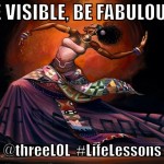 Be Visible Be Fabulous